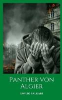 Panther von Algier: Ein historischer Roman über Krieg und Eroberung