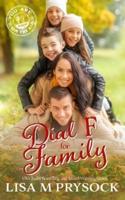 Dial F for Family: Sweet Christian Contemporary Romance Novella (You Are on the Air, Book 1)