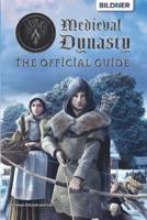 Medieval Dynasty: The Official Guide