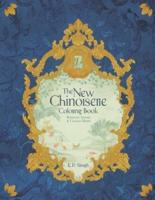 The New Chinoiserie Coloring Book