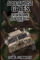 Downtime and Death