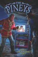 The Pineys: Book 7: The Paradox Piney