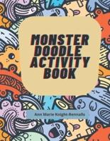 Monster Doodle Activity Book: Pages to color and stories to write