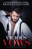 Vicious Vows: A Dark Arranged Marriage Mafia Romance