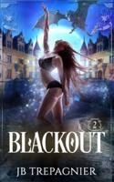 Blackout: A Paranormal Reverse Harem Romance