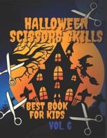Halloween Scissors Skills Best Book For Kids Vol. 6: Perfect For Learning And Fun