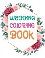 Wedding Coloring Book: Wedding Coloring Book For Toddlers