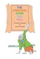 The Carnival Over the Hill