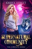 Supernatural Community: The Complete Series: Books 1-4