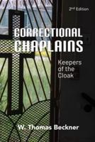 Correctional Chaplains: Keepers of the Cloak