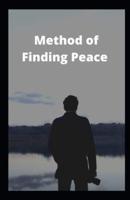 Method to Finding Peace