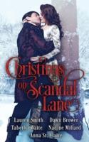 Christmas on Scandal Lane: A Historical Holiday Romance Collection