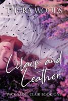 Lilacs and Leather