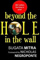 Beyond the hole in the wall: Discover the power of self-organized learning