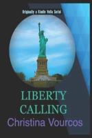 Liberty Calling