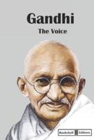 Gandhi: The Voice