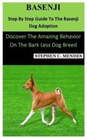 BASENJI: Step By Step Guide To The Basenji Dog Adoption