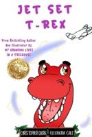 Jet Set T-Rex: The Tale of a Travelling Dinosaur