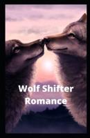 Wolf Shifter Romance