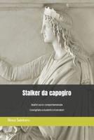 Stalker Da Capogiro