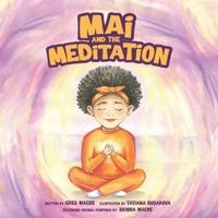 Mai and the Meditation