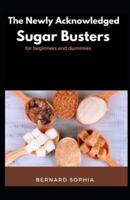 The Newly Acknowledged Sugar Busters For Beginners And Dummies