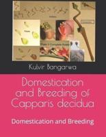 Domestication and Breeding of Capparis decidua: Domestication and Breeding