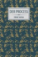Der Process: ( The Trial )