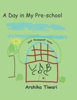 A Day in My Pre-school