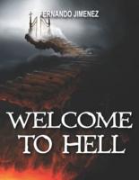 WELCOME TO HELL