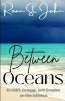Between Oceans