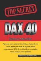 TOP SECRET: DAX 40 (Operando con medias móviles)