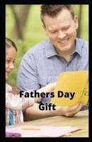 Fathers Day Gift