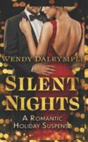 Silent Nights: A Romantic Holiday Suspense