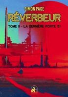 RÉVERBEUR: Tome II - La Dernière Porte 51