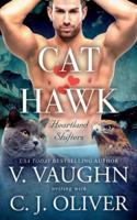 Cat Hearts Hawk: True Mate Love Romance