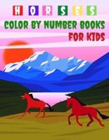 horses color by number books for kids: Coloring books by number of horses for kids.