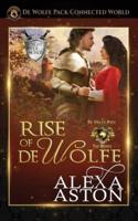 Rise of de Wolfe