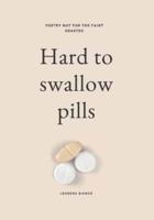 Hard to swallow pills: Poetry not for the faint hearted