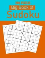 Big Book of Sudoku 200 Puzzles:  Easy to Hard Sudoku Puzzles for adults with Solutions