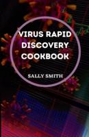 VIRUS RAPID RECOVERY COOKBOOK : Discover how to recover quickly from virus