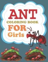 Ant Coloring Book For Girls: Ant Coloring Book