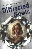 Diffracted Souls