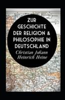 Zur Geschichte der Religion & Philosophie in Deutschland (illustriert)