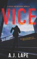 Vice: An Action Fiction Novella