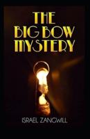 The Big Bow Mystery Annotated