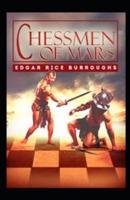 The Chessmen of Mars Illustrated