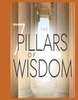 Seven Pillars of Wisdom by T. E. Lawrence Illustrated Edition