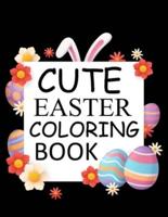 Cute Easter Coloring Book: Easter Coloring Book