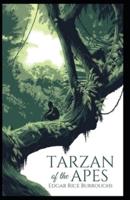 Tarzan of the Apes Illustrated Edition